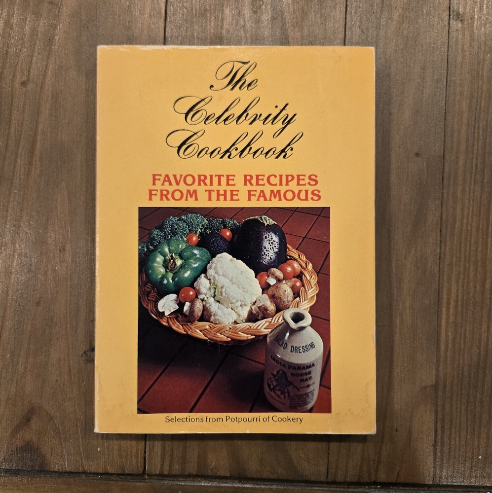 The Celebrity Cookbook - Favorite Recipes from the Famous